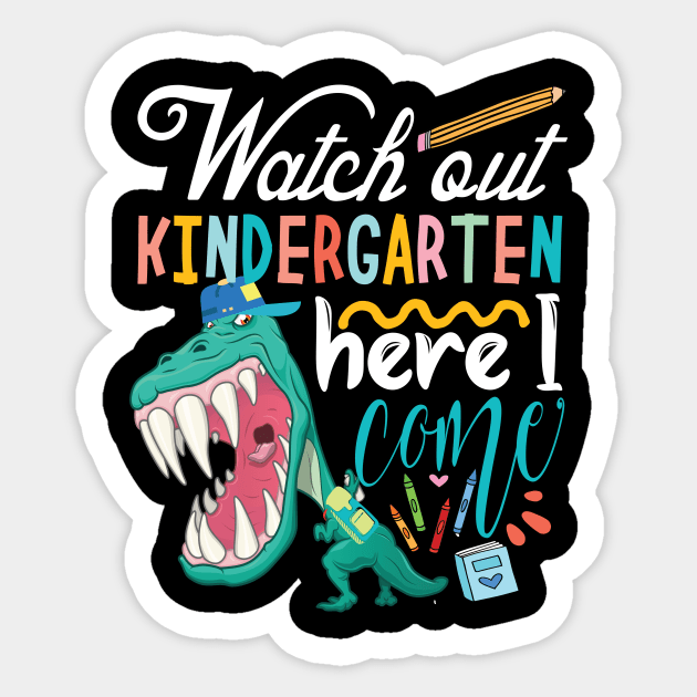 Watch out kindergarten Here I come.. Pre k graduation gift idea Sticker by DODG99